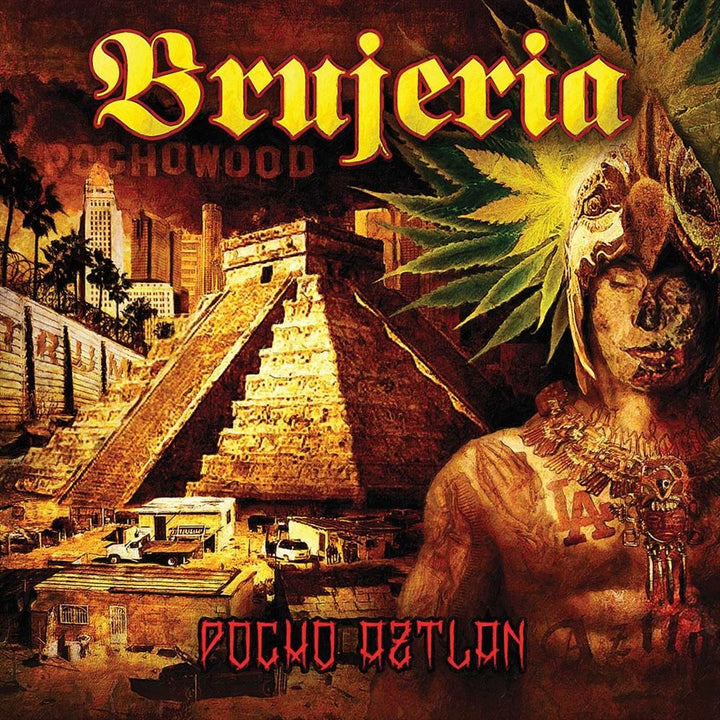 Brujeria – Pocho Aztlan – Black Vinyl 2 LP