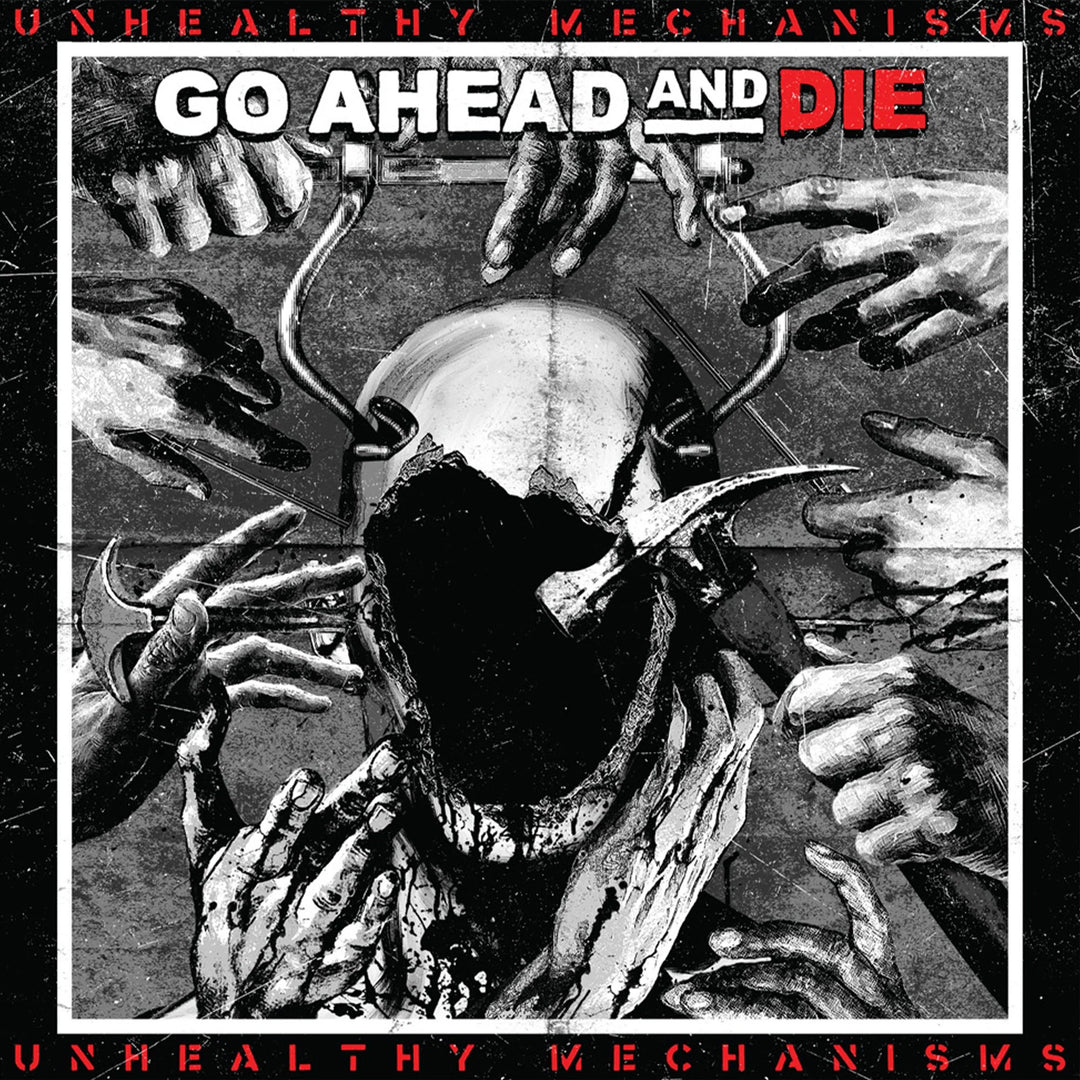 Go Ahead And Die – Unhealthy Mechanisms – Limited Edition Red & Black Splatter Vinyl LP