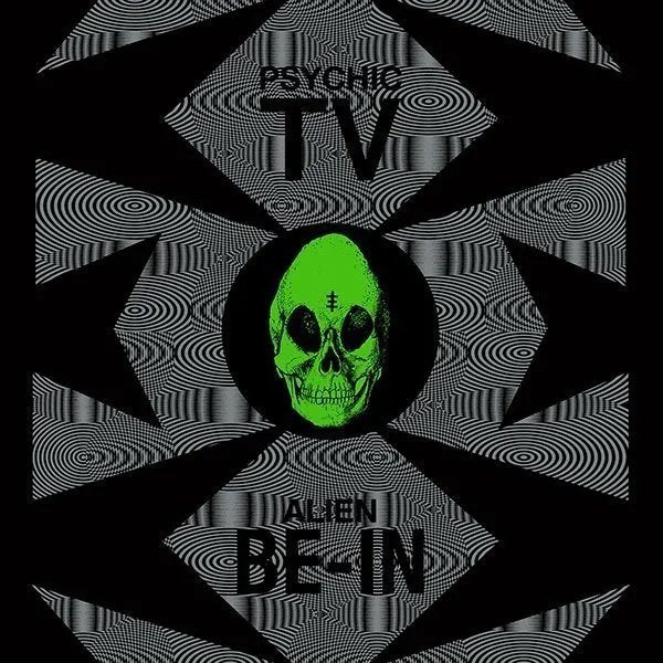 Psychic TV – Alien Be-In Remix 12" Vinyl