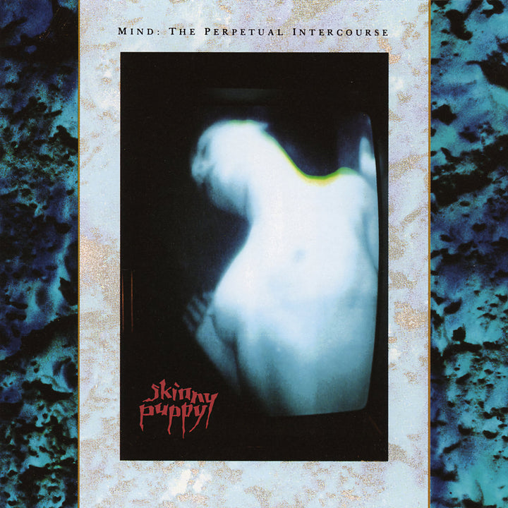 Skinny Puppy – Mind: The Perpetual Intercourse – Vinyl LP